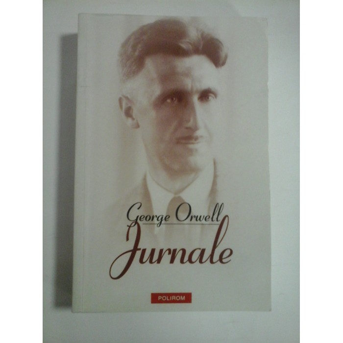 JURNALE  -  GEORGE ORWELL 